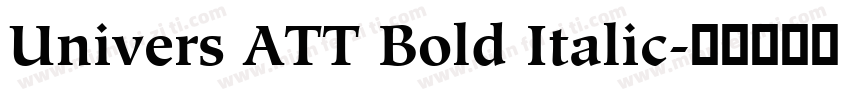 Univers ATT Bold Italic字体转换
